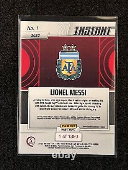 2022 Panini Instant FIFA World Cup #1 Lionel Messi card /1393 WC Champion